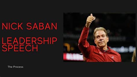 The Ultimate Nick Saban Leadership Speech - YouTube Video Talk, Nick ...