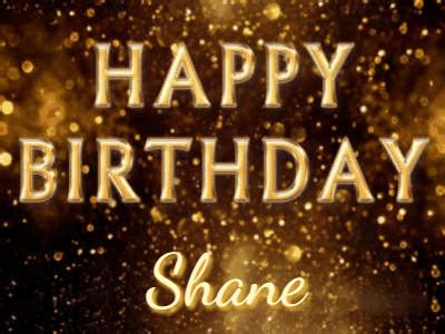 Happy Birthday Shane GIF 5