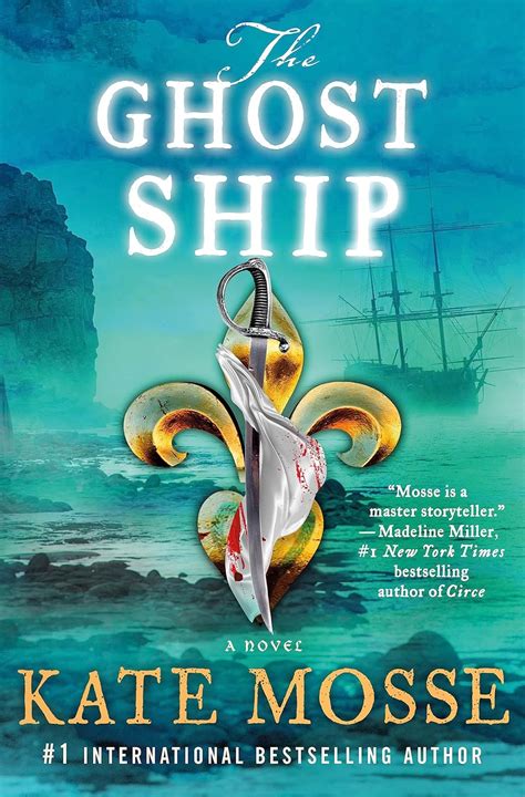 The Ghost Ship: A Novel (The Joubert Family Chronicles, 3): Mosse, Kate: 9781250202208: Amazon ...