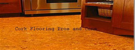 Flooring Pros and Cons Vs Cork Flooring - TheFlooringlady