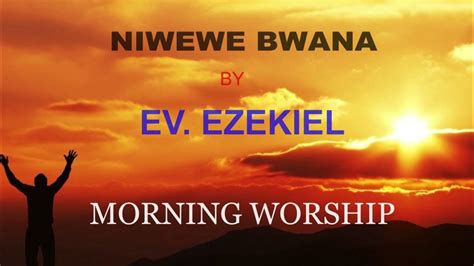 NIWEWE BWANA - PASTOR EZEKIEL WORSHIP SONG #PastorEzekiel #newlifechurch... - YouTube