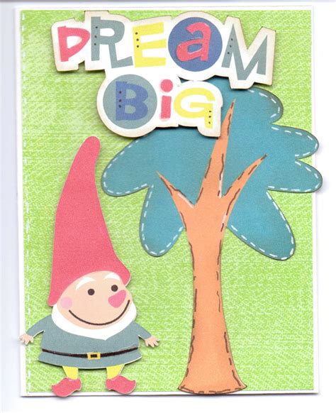PAPER CRAFTS WITH THE PINK ARMADILLO: Dream Big