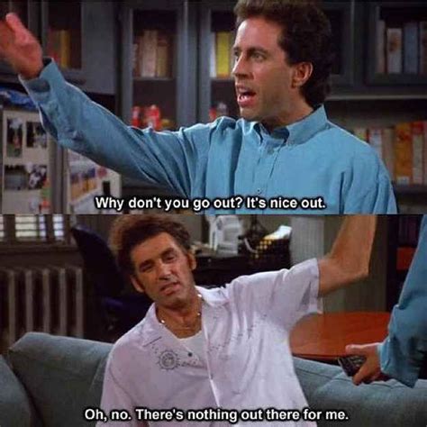 When Kramer spoke the truth. | Seinfeld quotes, Seinfeld, Seinfeld funny