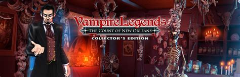 Vampire Legends: The Count of New Orleans Collector's Edition