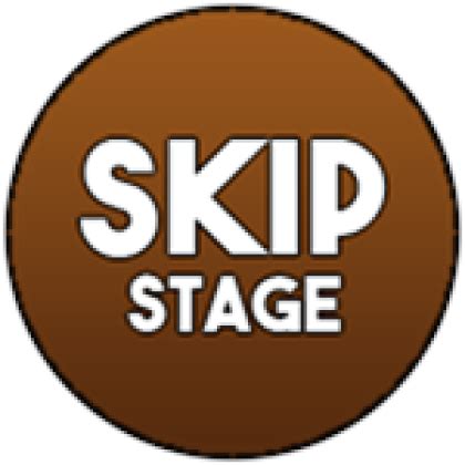 Skip Stage - Roblox