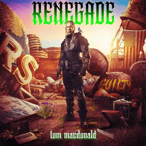 What is the most popular song on Renegade by Tom MacDonald?