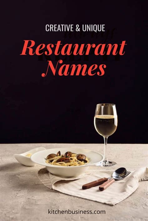 500 Creative & Unique Restaurant Names - Kitchen Business