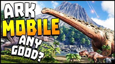 Ark Survival Evolved Mobile - IS IT ANY GOOD? - YouTube