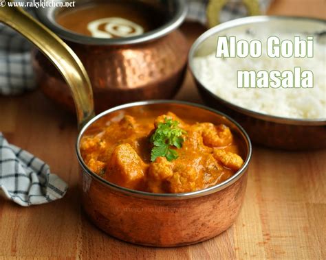 Aloo gobi gravy | Aloo gobi masala recipe - Raks Kitchen