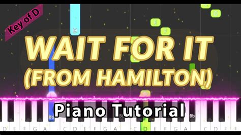 Wait For It (From Hamilton) - Piano Tutorial - YouTube