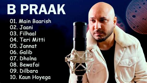 B Praak All Songs 2021 | Best of B Praak | Audio Jukebox | Latest Punjabi Songs 2021 | Sad Songs ...