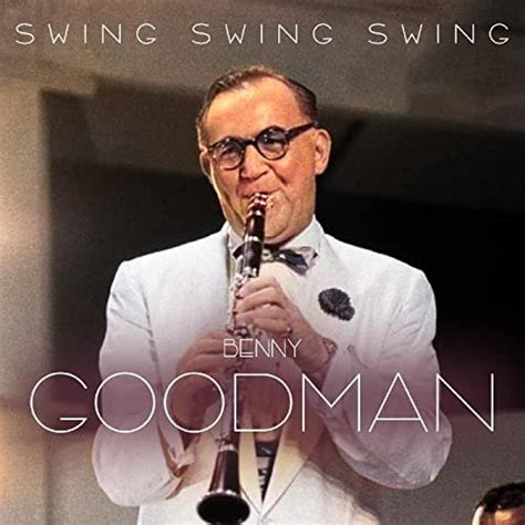 Benny Goodman - Swing Swing Swing (Live (Remastered)) (2022) Hi-Res