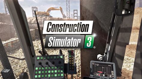 Construction Simulator 3 - Ana Konu - Şantiye - SimülasyonPark ...