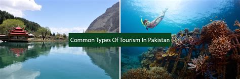 common types of tourism in pakistan – Pakistan Tour and Travel