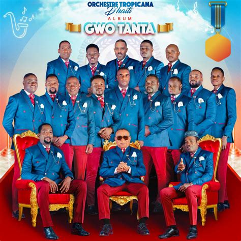 Gwo Tanta - Album by Orchestre Tropicana D'Haiti | Spotify