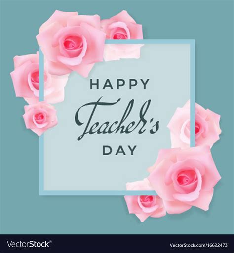 Teachers day card with roses Royalty Free Vector Image