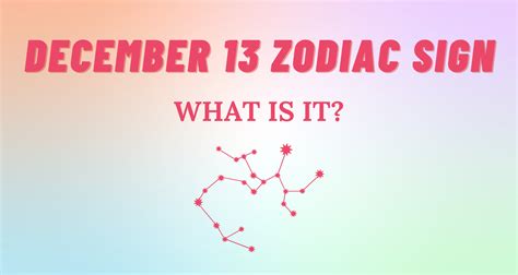 December 13 Zodiac Sign Explained | So Syncd