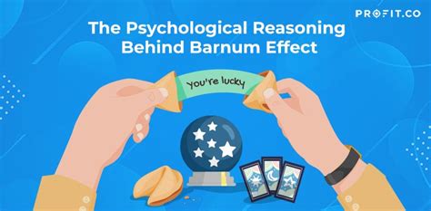 The Psychological Reasoning Behind Barnum Effect | Profit.co