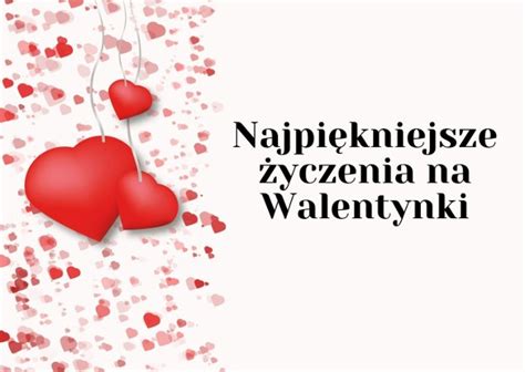 Życzenia Walentynkowe 2021. Życzenia na Walentynki: wesołe, krótkie SMSy do chłopaka i ...