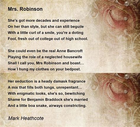 Mrs. Robinson Poem by Mark Heathcote - Poem Hunter