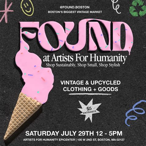 FOUND (Vintage Market) at Artists For Humanity Epicenter [07/29/23]