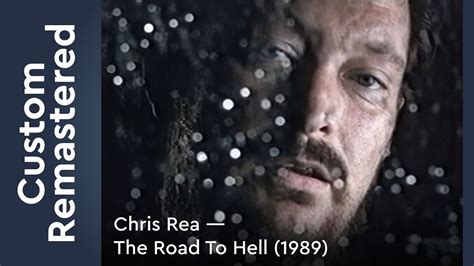 Chris Rea — The Road To Hell (1989) FullHD Custom Remastered - YouTube