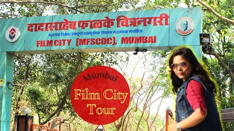 Film City Mumbai (Goregaon) Tour | Big Boss House & Kapil Sharma Show ...