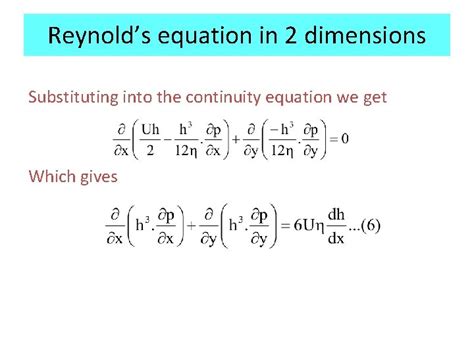 MEL 417 Lubrication Reynolds equation Reynolds equation for