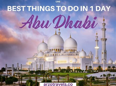 One Day in Abu Dhabi – Abu Dhabi Day Trip from Dubai