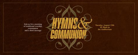 Hymns & Communion | Windsor Park Baptist Church