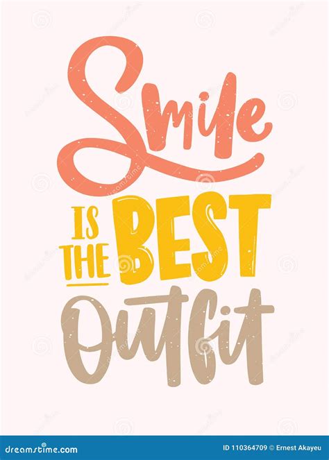 Smile is the Best Outfit Inscription Handwritten with Elegant ...