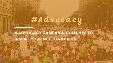 The only 4 best Advocacy Campaigns you need to learn from