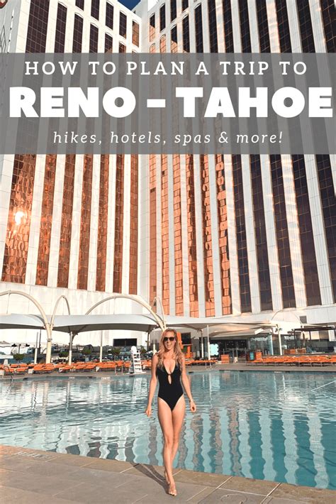 Ultimate Weekend Guide to Reno-Tahoe – It's Culture