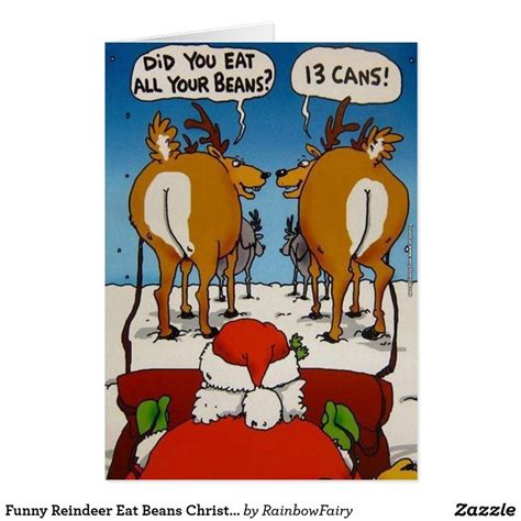 Funny Reindeer Eat Beans Christmas Card | Funny christmas jokes, Funny ...