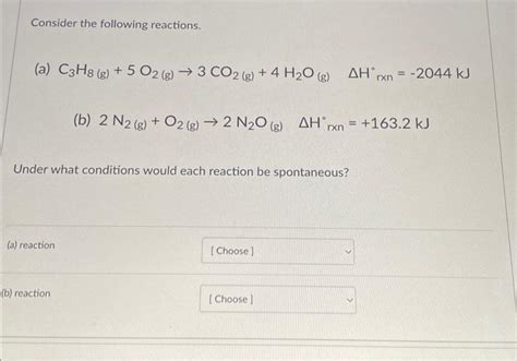 Solved Consider the following reactions. (a) C3H8( g)+5O2( | Chegg.com