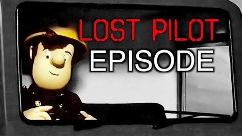 Fireman Sam "LOST EPISODE" | Scribbles to Screen | - YouTube