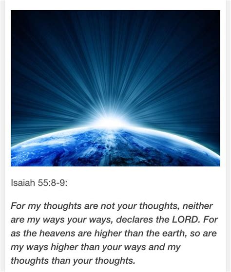 My ways are higher than yours | Isaiah 55 8, Encouraging scripture ...