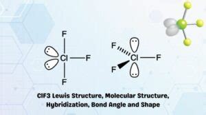 ClF3 Lewis Structure, Molecular Structure, Hybridization, Bond Angle ...