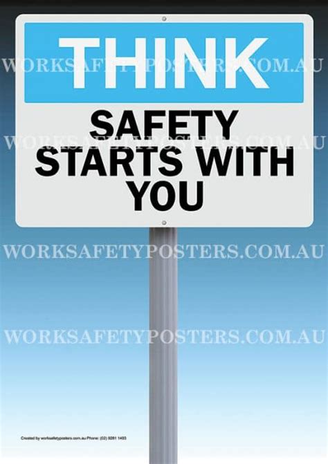 Think Safety Starts With You Poster - Safety Posters Australia