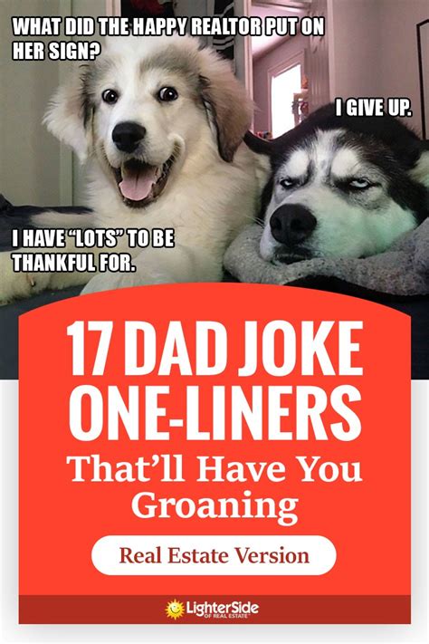 17 Dad Joke One-Liners That'll Have You Groaning (Real Estate Version)