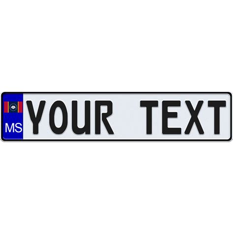 Mississippi Euro-Style License Plate – CustomEuroPlates.com