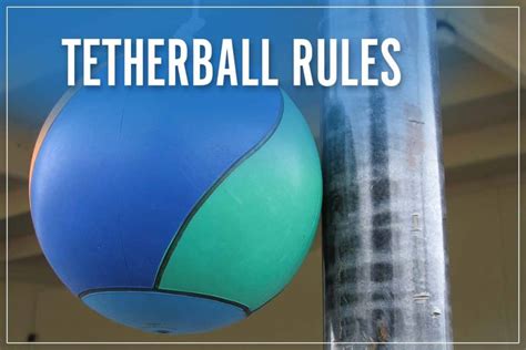 Official Tetherball Rules & Regulations In 2023: Learn How To Play