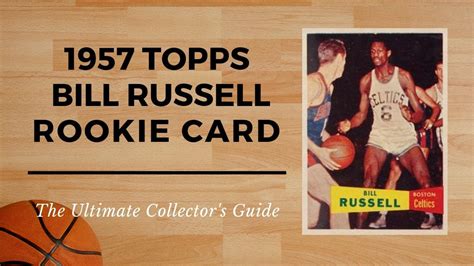 Bill Russell Rookie Card Value - THE SHOOT