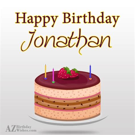 Happy Birthday Jonathan - AZBirthdayWishes.com