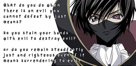 "What do you do when there is an evil you cannot defeat by just means?" Code Geass | Code geass ...