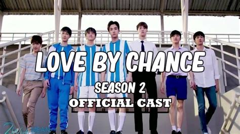 Love by Chance: Season 2 [Official Cast] - YouTube