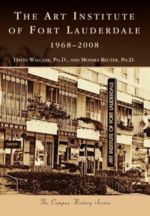 Art Institute of Fort Lauderdale, 1968-2008 | Lauderdale, Fort ...