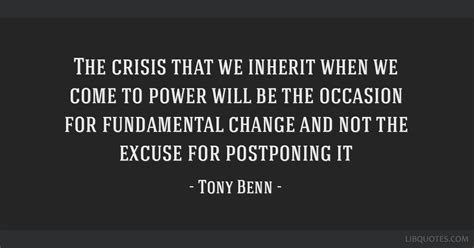 The crisis that we inherit when we come to power will be...