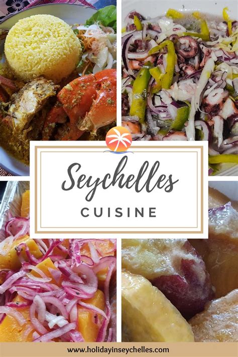 Seychelles Cuisine: Exquisite Dishes to Try on Your Tropical Getaway