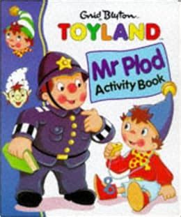 Mr Plod Activity Book (Noddy): Amazon.co.uk: Enid Blyton: 9780001360976: Books